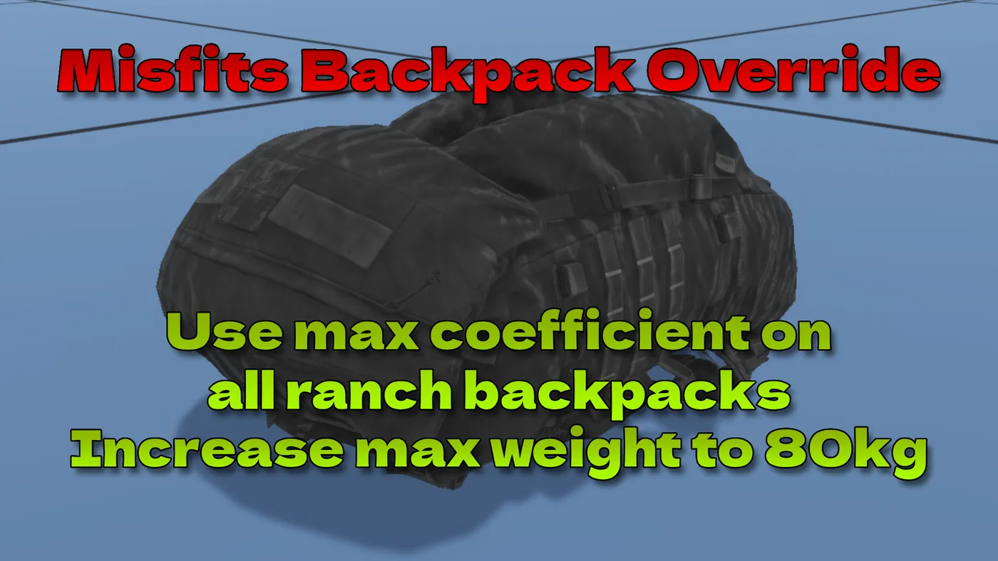 Misfits Backpack Override — workshop preview